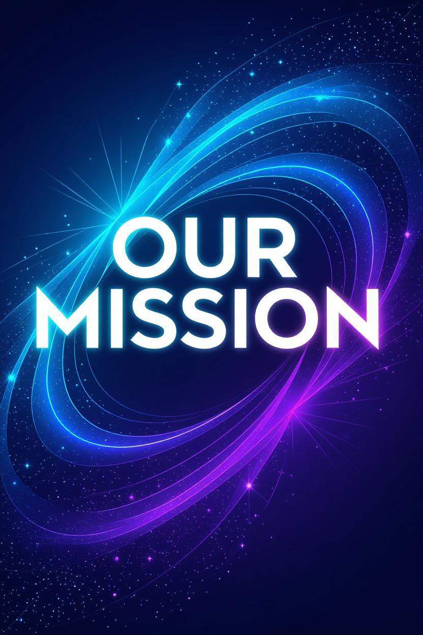 Mission - Team Collaboration and Goals